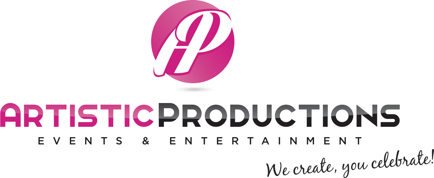 Artistic Productions — Events & Entertainment. We create, you celebrate!